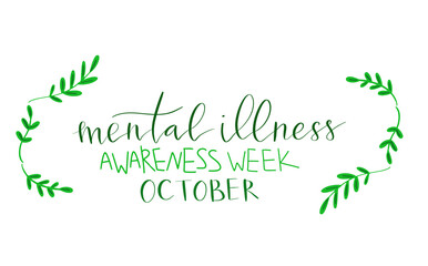 Mental Illness Awareness Week hand drawn brush lettering card template
