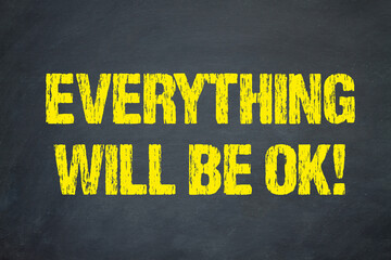 Everything will be OK!