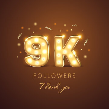 9k followers with glowing golden thank you numbers on a dark background with golden candies