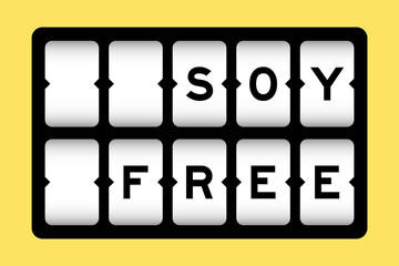 Black color in word soy free on slot banner with yellow color background