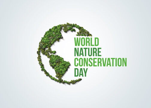 World Nature Conservation Day Concept 3d Design. Happy Nature Conservation Day. Nature Maintenance Concept.