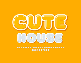 Vector sunny Poster Cute House. Kids White Font. Artistic Alphabet Letters and Numbers.