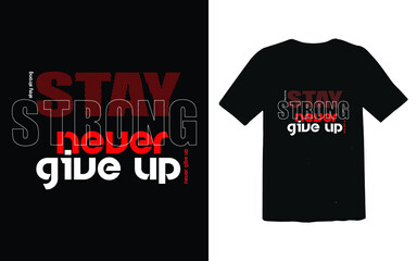 Fototapeta premium Inspirational quotes t-shirt design