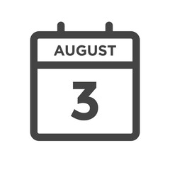 August 3 Calendar Day or Calender Date for Deadlines or Appointment