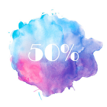 50 percent discount sign on a beautiful watercolor spot. for design and background decoration