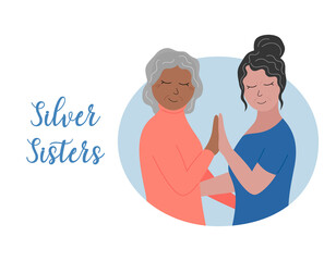 Senior women with gray hair together. Silver sisters concept. Female friendship. Elderly women are proud of age and hair color. Flat vector illustration