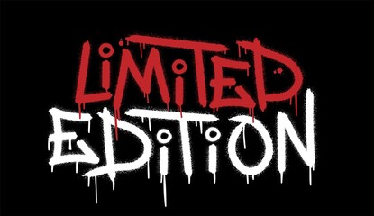 Limited edition. Urban street graffiti style with splash effects and drops on black background. Vector Illustration © Logvin art