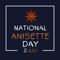 Fototapeta na wymiar National Anisette Day, held on 2 July.