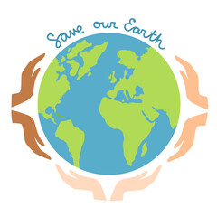 Hands of diverse people holding planet Earth. Tolerance, unity and peace metaphor. Flat Cartoon Vector Illustration with text Save our Planet