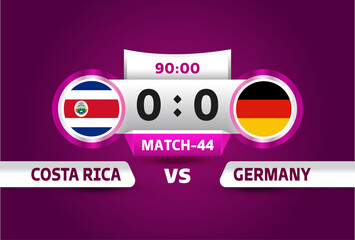 costa rica vs germany world Football 2022, Group E. World Football Competition championship match versus teams intro sport background, championship competition final poster, vector illustration.
