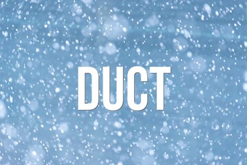 DUCT - word on the background of the sky with clouds.