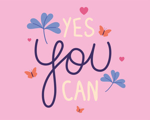yes you can, colorful poster
