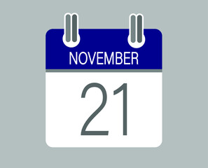 Day 21 november. Blue calendar for days of the month in november. Calendar page template.