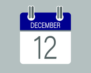 Day 12 december. Blue calendar for days of the month in december. Calendar page template.