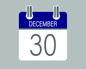 Day 30 december. Blue calendar for days of the month in december. Calendar page template.