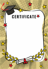 Certificate blank. Graduate Pop art comic empty frame with bachelor cap, stars and branches of laurel. White box for text. Template for congratulations, graduation. Cartoon Vector illustration