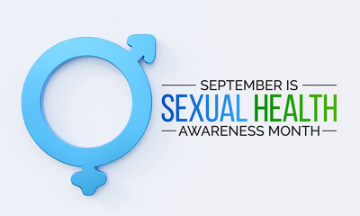 Sexual Health awareness month is observed every year in September,  it is important for our overall health and wellbeing. It includes the right to healthy relationships. 3D Rendering