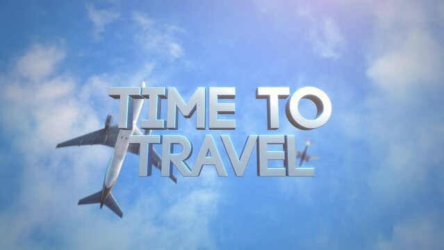 Time To Travel with fly airplanes in blue sky with clouds, motion promotion, summer and travel style background