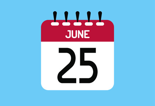25 June" Images – Browse 383 Stock Photos, Vectors, and Video | Adobe Stock