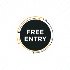 Free entry text button. Web button banner template Free entry 
