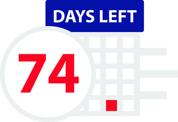 74 days left. Vector illustration.
