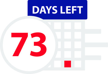 73 days left. Vector illustration.