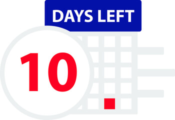 10 days left. Vector illustration.