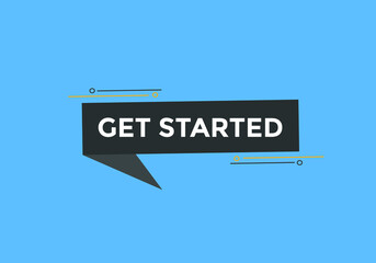 Get Started text button. Web button banner template Get Started
