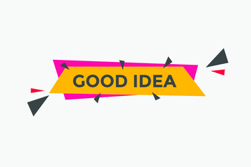 Good idea button. Good idea text web banner template. Sign icon banner
