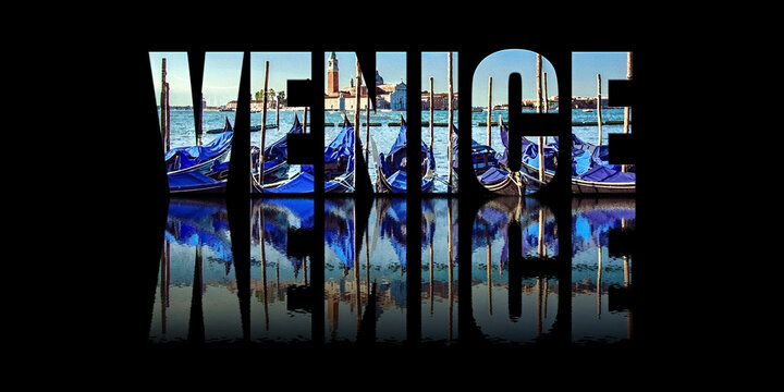 Venice text composed of  gondolas on black background with text reflection in water. Gondolas pier row anchored on Canal Grande with San Giorgio Maggiore church in the background, Venice, Italy