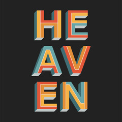 Colorful square poster. A stylish template for graphic prints on fabrics or T-shirts. Hand-drawn background. An illustration with an inscription. Heaven.