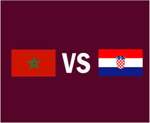 Morroco And Croatia Flag Emblem Symbol Design African And European football Final Vector African And European Countries Football Teams Illustration