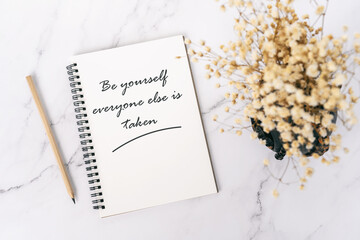 Life inspirational quotes - Be your self everyone else is taken