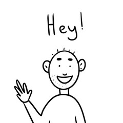 The man smiles and waves his hand. Positive person. Cartoon style. Hand drawn. Black and white vector illustration isolated on white background.