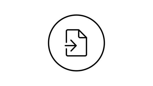 Document import line icon inside circle, arrow right inside, black outline, line icon video animation.
