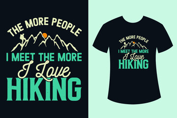 Hiking t-shirt design for hiking lover with mountain vector
