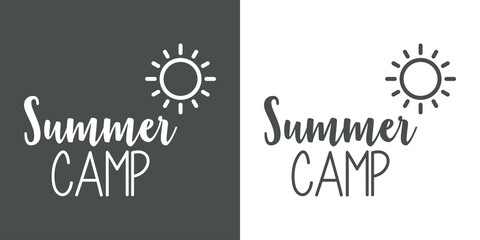 Banner con texto manuscrito Summer Camp. Vector con silueta de sol con líneas. Logo vacaciones de verano. Fondo gris y fondo blanco