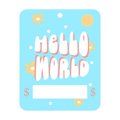 Hello World-baby gift card. Baby shower greeting invitation cards. Money card template. Vector illustration.