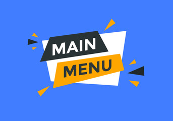 Main Menu button. Main Menu text web banner template. Sign icon banner
