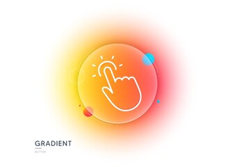 Touchpoint line icon. Gradient blur button with glassmorphism. Click here sign. Touch technology symbol. Transparent glass design. Touchpoint line icon. Vector