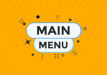 Main Menu button. Main Menu text web banner template. Sign icon banner
