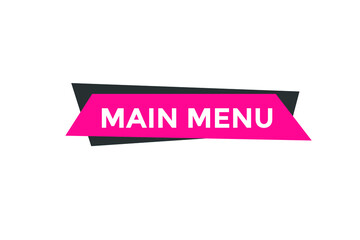 Obraz premium Main Menu text button. Web button banner template Main Menu 