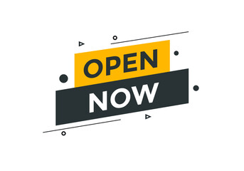 Fototapeta premium Open Now button. Open Now text web banner template. Sign icon banner 