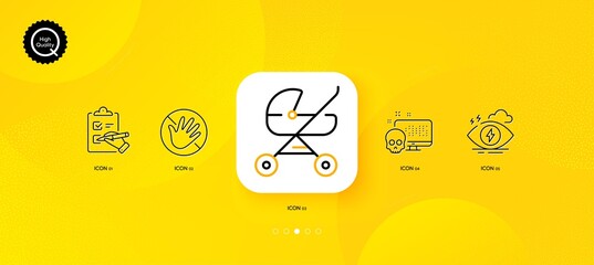 Fototapeta na wymiar Cyber attack, Do not touch and Stress minimal line icons. Yellow abstract background. Checklist, Baby carriage icons. For web, application, printing. Vector