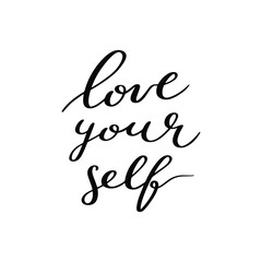 Calligraphic black text for lettering postcard. Motivation and inspiration quotes. Typography and calligraphy poster. Hand drawn vector illustration. Love yourself