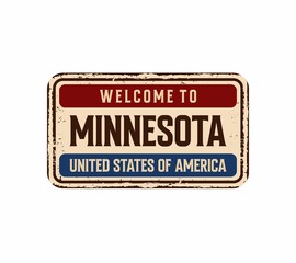 Welcome to Minnesota vintage rusty license plate on a white background, vector illustration