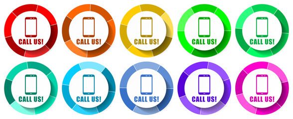 Call us icon set, smartphone flat design vector illustration in 10 colors options for mobile applications and webdesign