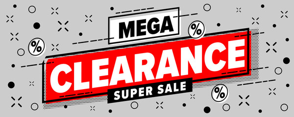 Mega clearance super sale marketing promotion - obrazy, fototapety, plakaty