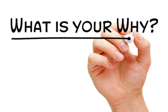 Handwritten Existential Question What Is Your Why