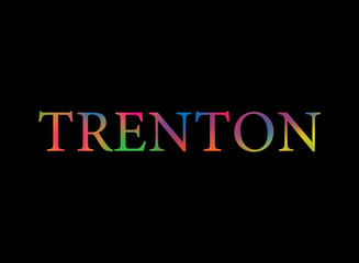 Rainbow filled text spelling out Trenton with a black background 